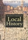 The Sutton Companion to Local History