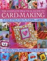 The Complete Practical Guide to CardMaking