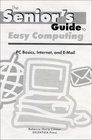 The Senior's Guide to Easy Computing