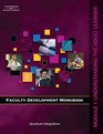 Faculty Development Companion Workbook Module 1 Understanding the Adult Learner
