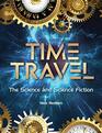Time Travel The Science and Science Fiction