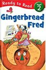Gingerbread Fred (Ready to Read, Level 2)