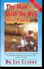 The Man with the Key Has Gone