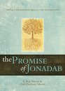 The Promise of Jonadab Building a Christian Family Legacy in a Time of Cultural Decline