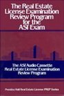 The Real Estate License Examination Review Program for the ASI Exam