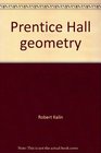 Prentice Hall geometry With lesson plans to support Texas teacher appraisal system