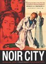 Noir City Annual 4 The Best of the NOIR CITY Magazine 2011