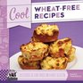 Cool WheatFree Recipes Delicious  Fun Foods Without Gluten