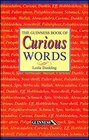 The Guinness Book of Curious Words