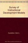 Survey of Instructional Development Models