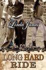 Long Hard Ride (Rough Riders, Bk 1)