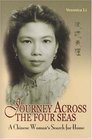 Journey Across the Four Seas A Chinese Woman's Search for Home