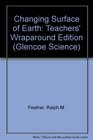 Changing Surface of Earth Teachers' Wraparound Edition