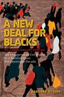 A New Deal for Blacks The Emergence of Civil Rights as a National Issue The Depression Decade