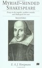 MyriadMinded Shakespeare  Essays on the Tragedies Problem Comedies and Shakespeare the Man