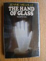 Hand of Glass