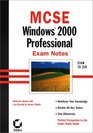 MCSE Windows 2000 Professional Exam Notes Exam 70210