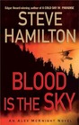Blood is the Sky (Alex McKnight, Bk 5)