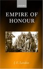 Empire of Honour The Art of Government in the Roman World