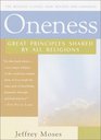 Oneness Great Principles Shared by All Religions Revised and Expanded Edition