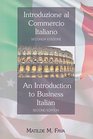 Introduzione Al Commercio Italiano An Introduction to Business Italian