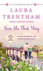 Kiss Me That Way (Cottonbloom, Bk 1)