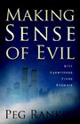 Making Sense of Evil 9/11 Eyewitness Finds Answers