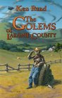 The Golems of Laramie County