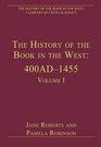 The History of the Book in the West 400AD1455