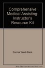 Comprehensive Medical Assisting Instructor's Resource Kit