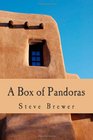 A Box of Pandoras