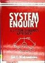 System Enquiry A System Dynamics Approach