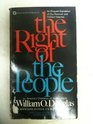 The Right of the People An Eloquent Expression of Our Personal and Political Liberties
