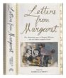 Letters from Margaret The Fascinating Story of Margaret Wheeler Bernard Shaw and the Two Babies Swapped at Birth