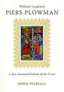 Piers Plowman by William Langland A New Annotated Edition of the CText