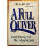 A Full Quiver Family Planning and the Lordship of Christ
