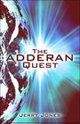 The Adderan Quest