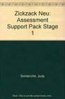 Zickzack Neu Assessment Support Pack Stage 1