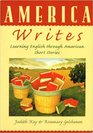 America Writes  Learning English through American Short Stories