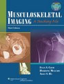 Musculoskeletal Imaging A Teaching File