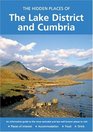 The Hidden Places Of The Lake District And Cumbria