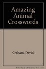 Amazing Animal Crosswords