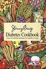 Jenny Craig Diabetes Cookbook Easy Homestyle Recipes for Healthy Living