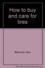 How to buy and care for tires