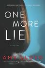 One More Lie A Novel