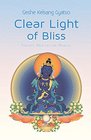 Clear Light of Bliss Tantric meditation manual