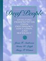 Deaf People Evolving Perspectives from Psychology Education and Sociology