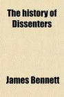 The history of Dissenters