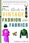 The Official Price Guide to Vintage Fashion and Fabrics