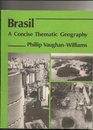 Brazil A Concise Thematic Geography